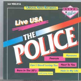 Sting / The Police - Live USA  ( Live in the USA 1977 ) front cover
