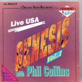 P. Gabriel  /  GENESIS  /  P. Collins - Live In USA Vol 1 ( Genesis ) front cover