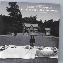 George Harrison - Living In The Alternate World front cover