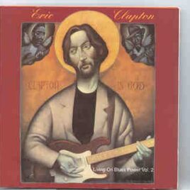 Eric Clapton - Living On Blues Power Vol. 2 front cover