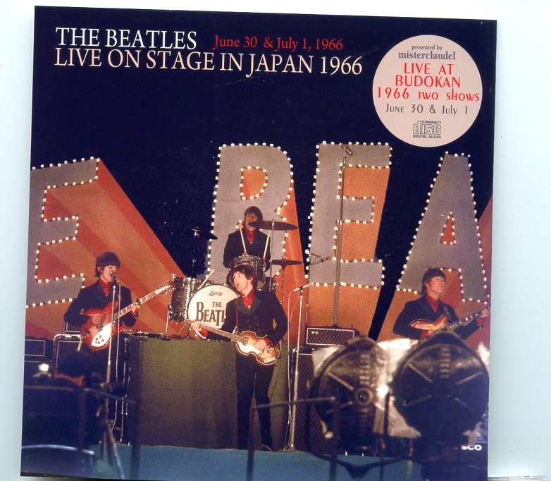 The Beatles – Live on Stage In Japan 1966 (2 CD) front cover The Beatles – Live on Stage In Japan 1966 (2 CD) front cover