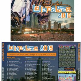 Paul McCartney - Lollapalooza 2015 ( 1 CD - 1 DVD SET )( Piccadilly Circus ) ( Grant Park Chicago , IL , USA , July 31st , 2015 )