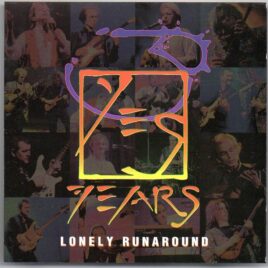 Yes - Lonely Runaround ( Highland ) ( 2 CD SET ) ( Pittsburg , Pennsylvania , USA , June 24th , 1998 ) front cover