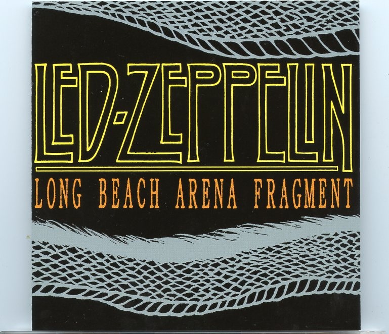 Led Zeppelin – Long Beach Arena Fragment ( Long Beach , CA , USA , March 12th 1975 ) front cover Led Zeppelin - Long Beach Arena Fragment ( Long Beach , CA , USA , March 12th 1975 ) front cover