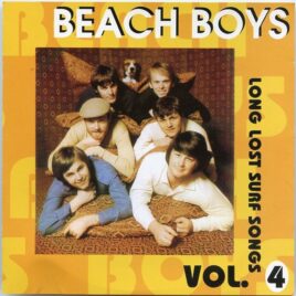 The Beach Boys - Long Lost Surf Songs vol. 4 ( Silver Rarities ) front cover