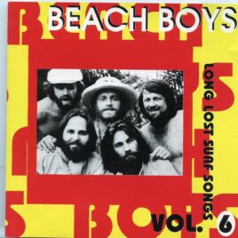 The Beach Boys - Long Lost Surf Songs vol. 6 ( Silver Rarities ) front cover