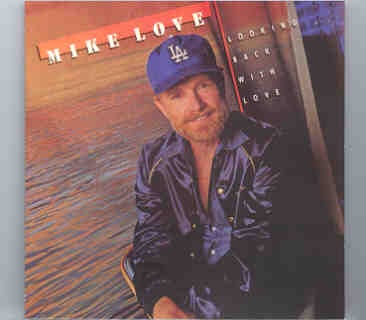 The Beach Boys – Looking Back With Love ( Mike Love ) front cover The Beach Boys - Looking Back With Love ( Mike Love ) front cover