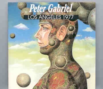 P. Gabriel / GENESIS / P. Collins – Los Angeles 1977 ( Peter Gabriel ) front cover P. Gabriel / GENESIS / P. Collins - Los Angeles 1977 ( Peter Gabriel ) front cover