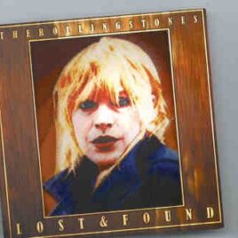 Rolling Stones - Lost And Found Vol. 10  ( Rarities Through The Years ) front cover