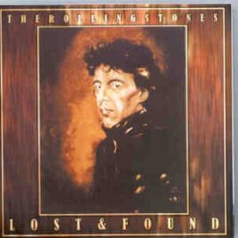 Rolling Stones - Lost And Found Vol. 3  ( Rarities Through The Years ) front cover