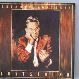 Rolling Stones - Lost And Found Vol. 4  ( Rarities Through The Years ) front cover