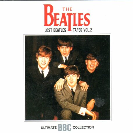The Beatles - Lost Beatles Tapes Vol. 2 ( 2 CD SET ) ( Ultimate BBC Collection )