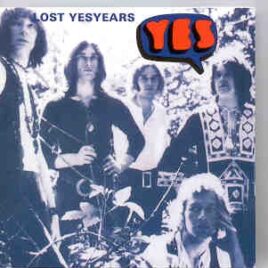 Yes - Lost Yes Years  ( Highland )( 2 CD SET ) ( BBC Sessions '69 & '71 + Live Sweden , Germany & UK ) front cover