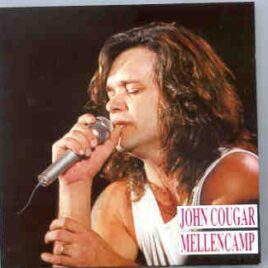 John Cougar Mellencamp - Love And Happiness In Small Towns ( Flashback ) ( Los Angeles , March 4th , 1988 ) front cover