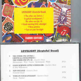Grateful Dead - Lovelight  ( USA 1967 - 1969 ) ( Fabbri Editori )