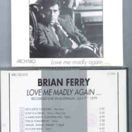 Brian Ferry & Roxy Music - Love Me Madly Again ( Live In Australia , July 7th , 1979 )