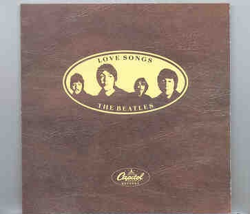 The Beatles – Love Songs ( CAPITOL – EMI Album Release ) front cover The Beatles - Love Songs ( CAPITOL - EMI Album Release ) front cover