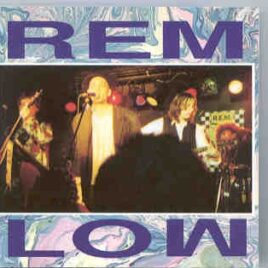R.E.M. - Low  ( Templar - Great Dane Recs. ) front cover