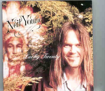 Neil Young / CSNY – Lucky Twenty ( BBC In Concert , plus Demos ) front cover Neil Young / CSNY - Lucky Twenty ( BBC In Concert , plus Demos ) front cover