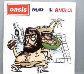 Oasis – Made In America ( Patriot Centre , Fairfax , VA , July , 3rd , 1996 ) ( KTS ) front cover Oasis - Made In America ( Patriot Centre , Fairfax , VA , July , 3rd , 1996 ) ( KTS ) front cover