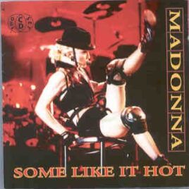 Madonna - Some Like It How ( KTS ) ( Live During The Blonde Ambition Tour 1991 ) (2 CD) front cover
