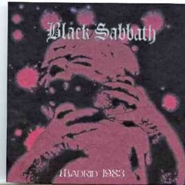 Black Sabbath - Madrid 1983 ( 2 CD set ) front cover