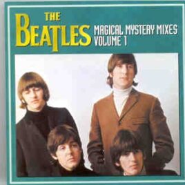 The Beatles - Magical Mystery Mixes  Vol. 1 front cover