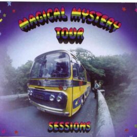 The Beatles - Magical Mystery Tour Sessions ( 4 CD SET + 40 Pages Booklet ) ( Original Master Series ) front cover