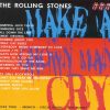 Rolling Stones - Make A Grown Man Cry ( 2 CD!!!!! set ) ( Circus Krone , Munich , Germany , June 8th , 2003 )