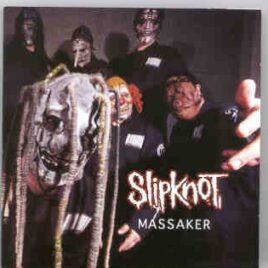 Slipknot - Massaker  ( First LP , Plus Live Show ) front cover
