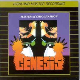 P. Gabriel  /  GENESIS  /  P. Collins - Master Of Chicago Show ( Highland )  ( 2 CD set )( Uptown Theater , Chicago , Illinois , October 13th , 1978 ) front cover