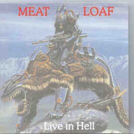 Meat Loaf - Live In Hell ( Live in USA 1993 ) front cover