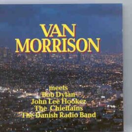 Van Morrison - Meets Bob Dylan and John Lee Hooker ( Living Legend ) front cover