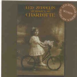 Led Zeppelin - Memories Of Charlotte ( 2 CD set )( Wendy ) ( Coliseum , Charlotte , North Carolina , USA , June 9th , 1972 ) front cover