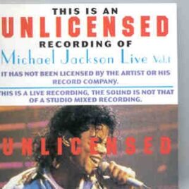 Michael Jackson - Unlicensed Vol. 1  ( European Dangerous Tour 1992 ) front cover