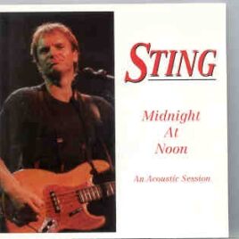 Sting / The Police - Midnight At Noon ( Mistral ) front cover