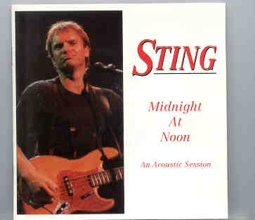 Sting / The Police – Midnight At Noon ( Mistral ) front cover Sting / The Police - Midnight At Noon ( Mistral ) front cover