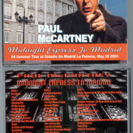 Paul McCartney - Midnight Express To Madrid ( 3 cd set ) Summer Tour at Estadio Madrid La Peineta , May 30th , 2004 ) Picture
