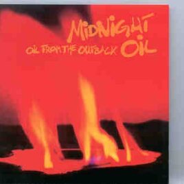 Midnight Oil - Oil From The Outback ( Live in USA 1990 ) ( Living Legend ) front cover