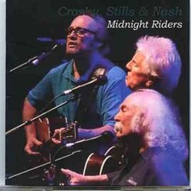 Neil Young / CSNY - Midnight Riders ( 2 CD set ) ( Live at Royal Albert Hall , London , UK , July 3rd , 2010 ) front cover