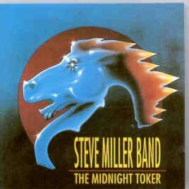 Steve Miller Band - The Midnight Toker ( Live USA , 1976 ) front cover