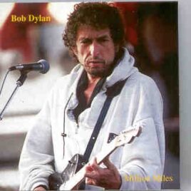 Bob Dylan - Million Miles ( 2 CD SET ) ( Saint John , USA , April 8th , 1997 ) front cover