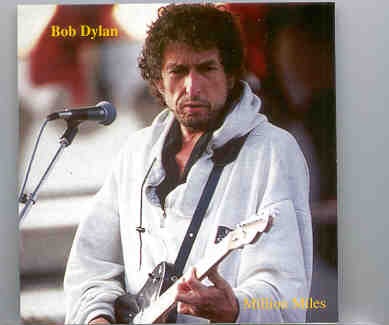 Bob Dylan – Million Miles ( 2 CD SET ) ( Saint John , USA , April 8th , 1997 ) front cover Bob Dylan - Million Miles ( 2 CD SET ) ( Saint John , USA , April 8th , 1997 ) front cover