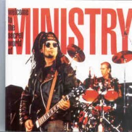 Ministry -  Welcome To The Secret World ( Great Dane ) ( Live In Sacramento , CA , USA ,  Feb 27th , 1990 ) front cover