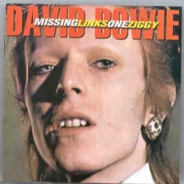 David Bowie - Missing Link One Ziggy front cover