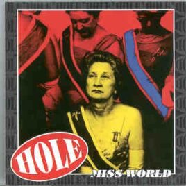Hole - Miss World  ( Madison Square Garden , New York , May 12th '94 ) front cover