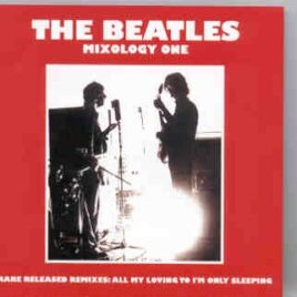 The Beatles - Mixology Volume One ( 2 CD SET ) front cover