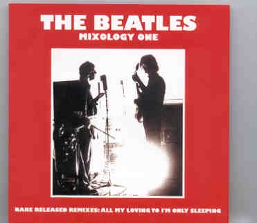 The Beatles – Mixology Volume One ( 2 CD SET ) front cover The Beatles - Mixology Volume One ( 2 CD SET ) front cover
