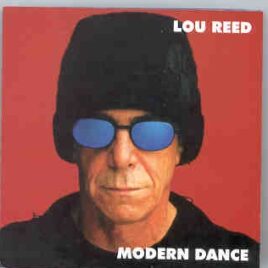 Lou Reed / Velvet Underground - Modern Dance ( Dusseldorf , Germany , April 24th , 2000 ) ( Swingin' Pig ) ( 2 CD SET ) front cover