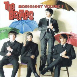 The Beatles - Moggology Vol 1 ( 2 CD SET ) ( 2012 Medusa ) Rubber Soul mixes Mogg File Extractions